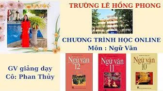 NGỮ VĂN 10: PHÚ SÔNG BẠCH ĐẰNG, PHÁT NGÀY 11/1/2022